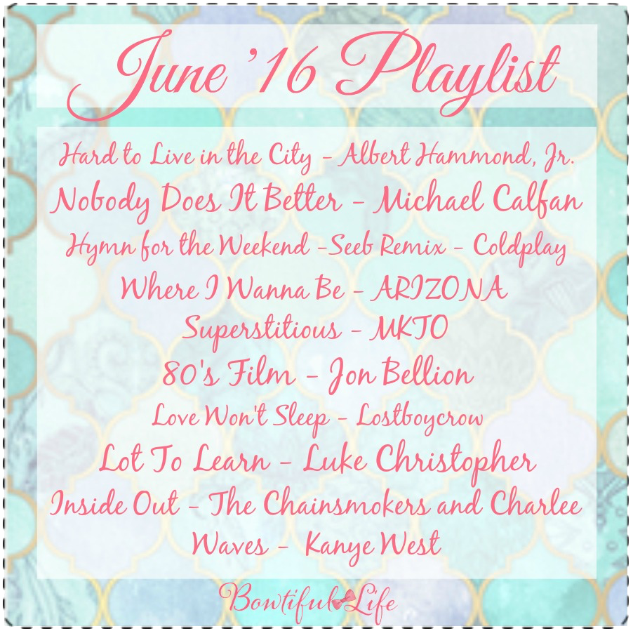 Bowtiful Life Spotify Playlist June '16